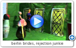 berlin brides, rejection junkie