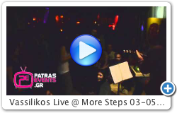 Vassilikos Live @ More Steps 03-05-12 (www.patrasevents.gr)